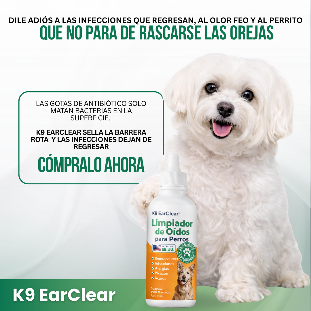 K9 EarClear™ | No Más Infecciones de Oído en tu Mascota